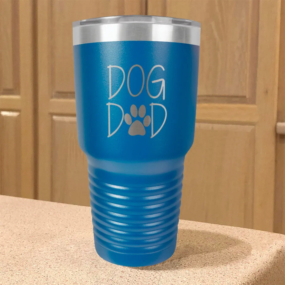 Dog Dad Stainless Steel Tumbler