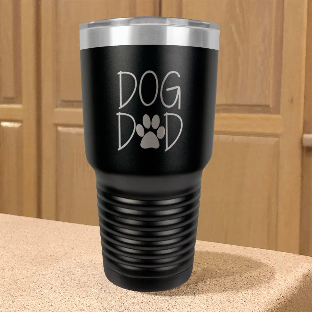 Dog Dad Stainless Steel Tumbler